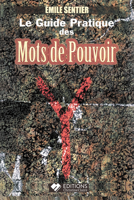 Guide Pratique des Mots de Pouvoirs