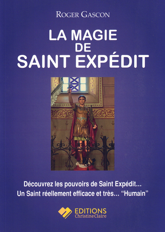 La Magie de Saint-Expédit